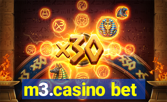 m3.casino bet